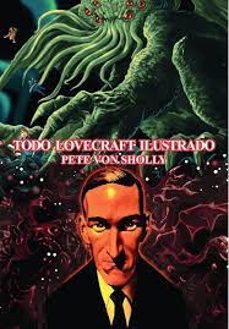 todo lovecraft ilustrado-pete von sholly-9788419790309