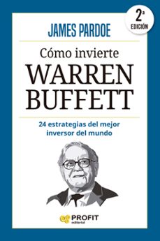 cómo invierte warren buffett-james pardoe-9788419841209