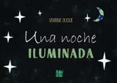 una noche iluminada-viviana duque-9788419859709