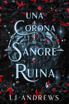 una corona de sangre y ruina-9788419988409