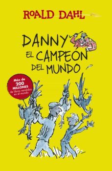 danny el campeon del mundo (coleccion alfaguara clasicos) (ebook)-roald dahl-9788420458809