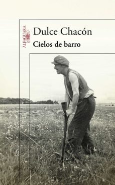 cielos de barro (ebook)-dulce chacon-9788420493909