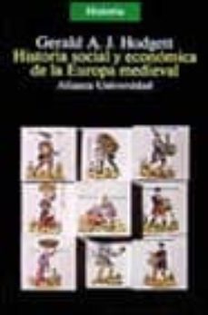 historia social y economica de la europa medieval (8ª ed.)-gerald a. j. hodgett-9788420620909