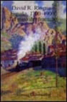 españa, 1700-1900 el mito del fracaso-david ringrose-9788420628509