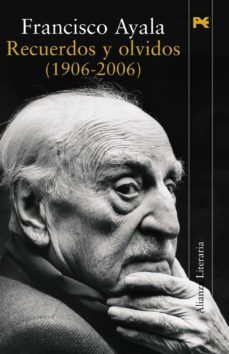 recuerdos y olvidos (1906-2006)-9788420647609