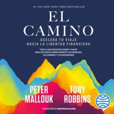 el camino (audiolibro)-tony robbins y peter mallouk-9788423433209