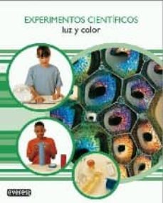 experimentos cientificos: luz y color-9788424132309