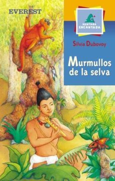 murmullos de la selva-silvia dubovoy-9788424186609