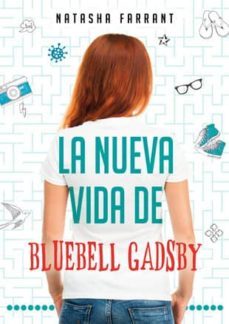 la nueva vida de bluebell gadsby-natasha farrant-9788424645809
