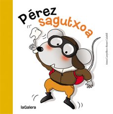 perez sagutxoa-anna canyelles-rosa calafell-9788424655709
