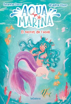aqua marina 1. el secret de l ocea-9788424669409