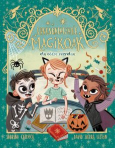 erreskatatzaile magikoak 5. eta edabe sekretua-9788424670009