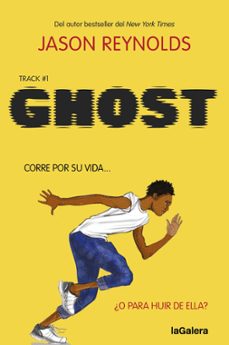 track 1. ghost-jason reynolds-9788424675509