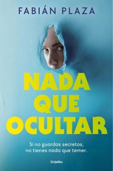 nada que ocultar (ebook)-fabián plaza-9788425371509