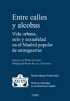 entre calles y alcobas-cristina de pedro alvarez-9788425920509