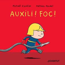 auxili! foc!-michael escoffier-9788426148209
