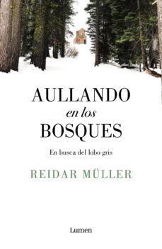aullando en los bosques (ebook)-reidar muller-9788426407009