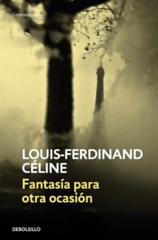 fantasía para otra ocasión (ebook)-louis ferdinand celine-9788426421609