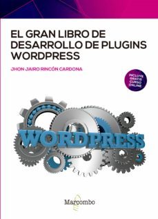 el gran libro de desarrollo de plugins wordpress (ebook)-jhon jairo rincon cardona-9788426734709