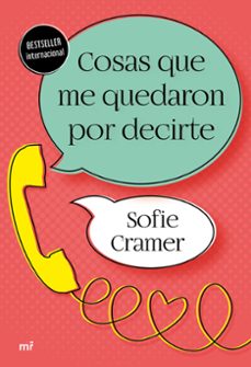 cosas que me quedaron por decirte-sofie cramer-9788427047709