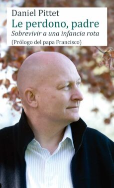 le perdono, padre-daniel pittet-9788427140509