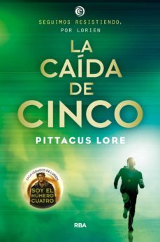 legados de lorien 4 - la caída de cinco (ebook)-pittacus lore-9788427207509