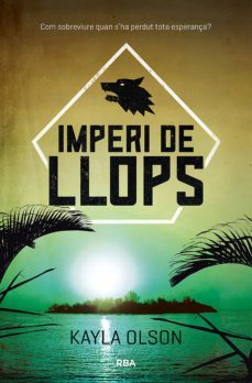imperi de llops (ebook)-kayla olson-9788427212909
