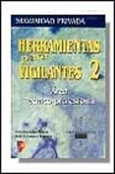 herramientas para vigilantes: area tecnico-profesional-9788428324809