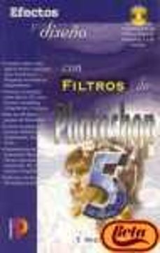 photoshop 5: efectos y diseño con filtros-t. michael clark-9788428325509