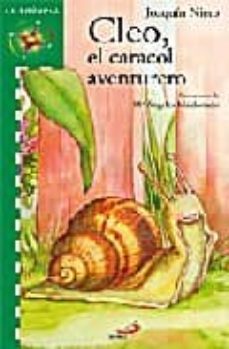 cleo, el caracol aventurero-9788428530309