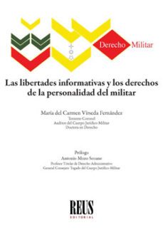 libertades informativas y los derechos de la personalidad del militar-maria del carmen virseda fernandez-9788429025309