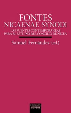 fontes nicaenae synodi-samuel fernandez-9788430122509