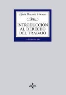 introduccion al derecho del trabajo-efren borrajo dacruz-9788430953509