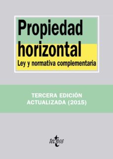 propiedad horizontal (3ª ed.): ley y normativa complementaria-9788430965809