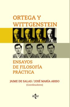 ortega y wittgenstein: ensayos de filosofia practica-jaime de salas-jose maria ariso salgado-9788430971909