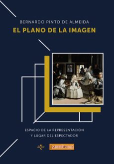 el plano de la imagen-bernardo pinto de almeida-9788430976409