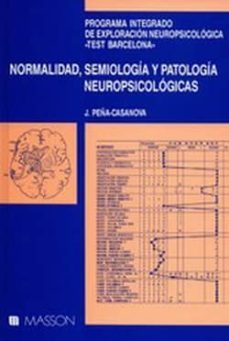 normalidad, semiologia y patologia neuropsicologicas-9788431105709