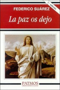 la paz os dejo (7ª ed.)-9788432116209