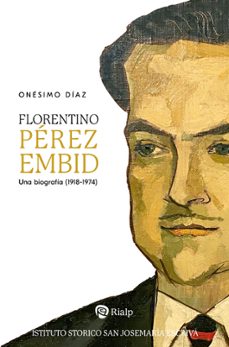 florentino perez embid (ebook)-onesimo diaz hernandez-9788432165009