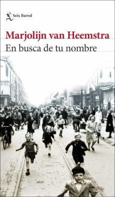 en busca de tu nombre-marjolijn van heemstra-9788432235009