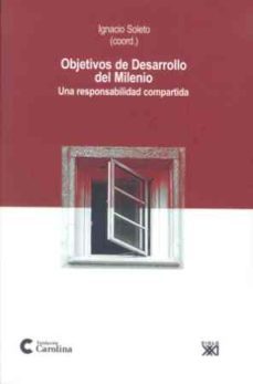 objetivos de desarrollo del milenio: una responsabilidad comparti da-9788432312809