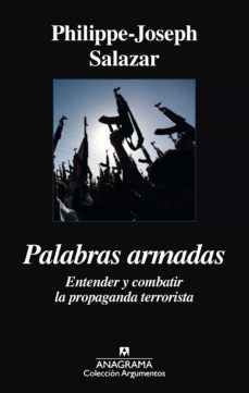 palabras armadas-philippe joseph salazar-9788433937209