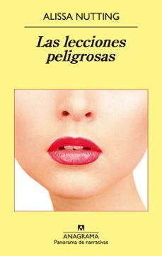 las lecciones peligrosas-alissa nutting-9788433979209