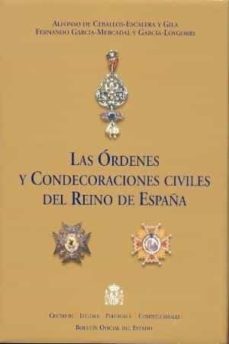 las ordenes y condecoraciones civiles del reino de españa-9788434013209