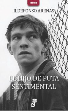 el hijo de puta sentimental-9788435012409