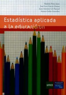 estadística aplicada a la educación-ramon perez juste-floiran bierd-9788436259209