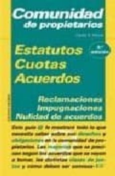 comunidad de propietarios (3ª ed.)-carlos e. moner-9788436816709