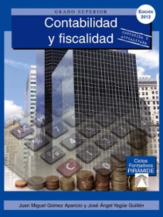 contabilidad y fiscalidad (cfgs: administracion y finanzas)-9788436828009