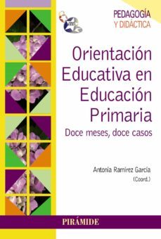 orientacion educativa en educacion primaria-antonia ramirez garcia-9788436829709