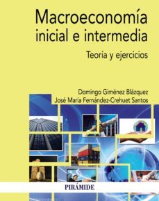 macroeconomia inicial e intermedia (ebook)-domingo gimenez blazquez-jose mª fernandez crehuet santos-9788436839609